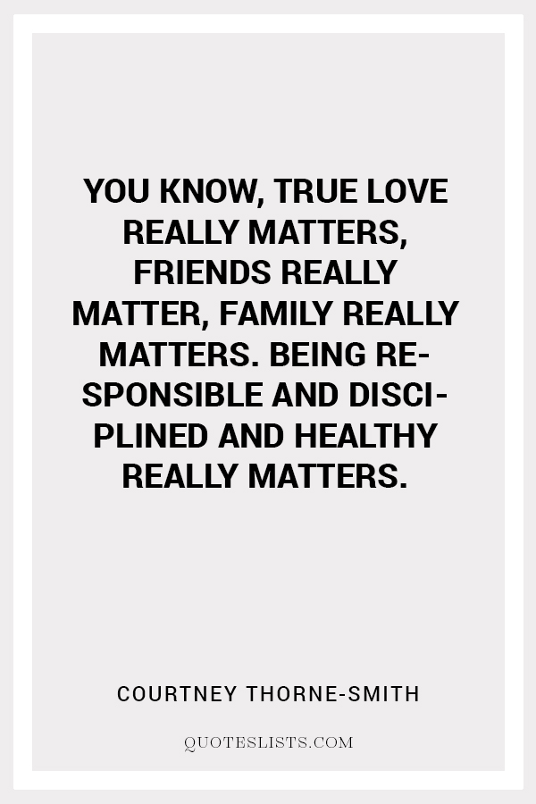 true love quote by Courtney Thorne-Smith